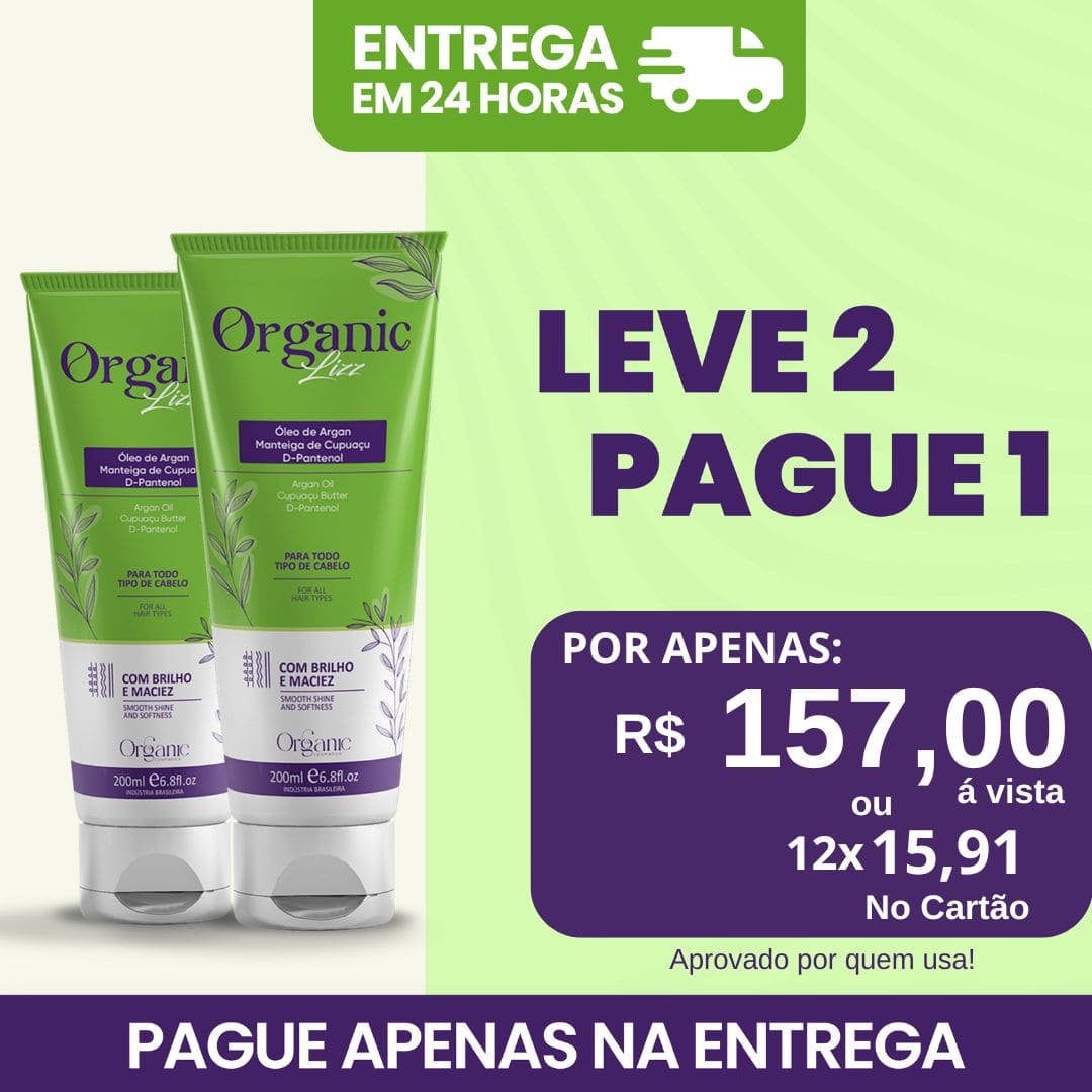 Organic Lizz - Progressiva Vegetal Sem Formol -🔥 VALORES COM TODAS AS PROMOÇÕES ESTÃO NAS IMAGENS ACIMA! 👆🔜